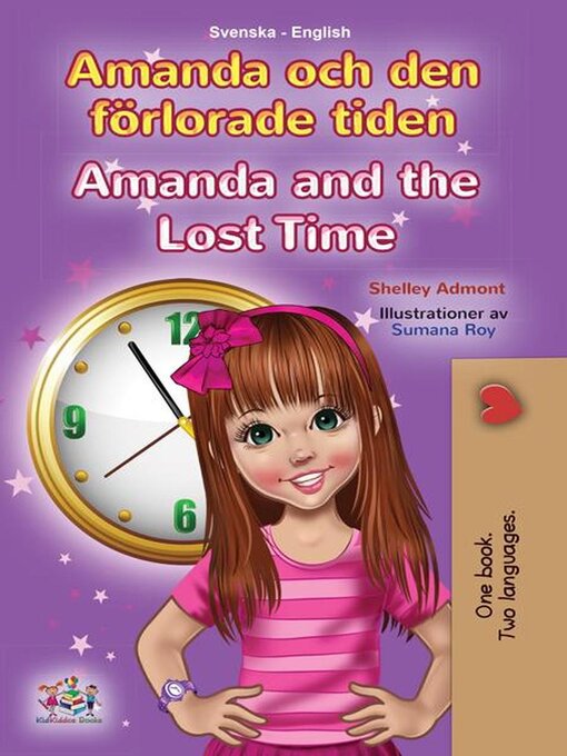 Title details for Amanda och den förlorade tiden / Amanda and the Lost Time by Shelley Admont - Available